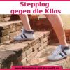 Mit Stepping gegen die Kilos